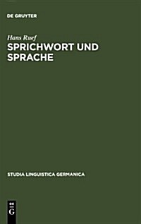 Sprichwort Und Sprache (Hardcover)