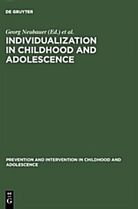 Individualization in Childhood and Adolescence (Hardcover)