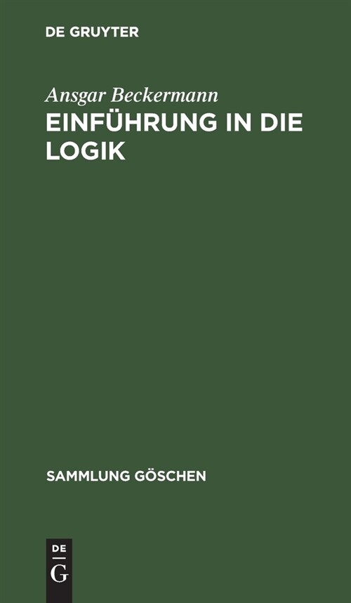 Einf?rung in Die Logik (Hardcover, Reprint 2020)