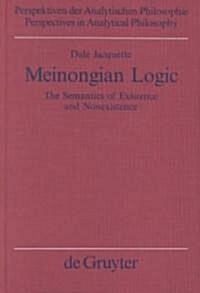 Meinongian Logic (Hardcover)