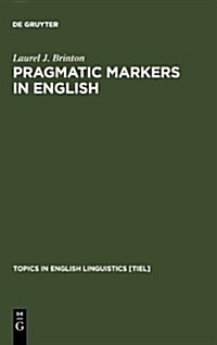 Pragmatic Markers in English (Hardcover)