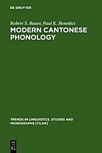 Modern Cantonese Phonology (Hardcover)