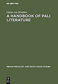 A Handbook of Pali Literature (Hardcover)