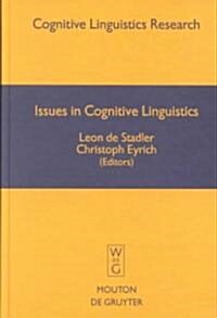 Issues in Cognitive Linguistics (Hardcover)