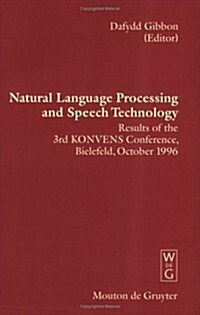 Natural Language Processing and Speech Technology (Hardcover, Reprint 2016)