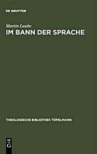 Im Bann Der Sprache (Hardcover)