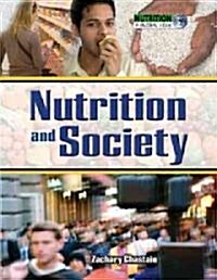 Nutrition & Society (Hardcover)