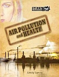 Air Pollution & Health (Hardcover)