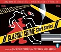 Classic Crime Short Stories (Audio CD)