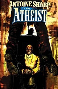 Antoine Sharp The Atheist 2 (Paperback)