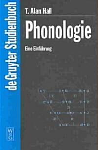 Phonologie: Eine Einf?rung (Hardcover, Reprint 2020)