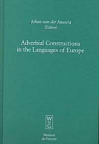 Adverbial Constructions in the Languages of Europe (Hardcover)