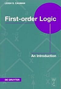 First Order-Logic: An Introduction (Paperback)