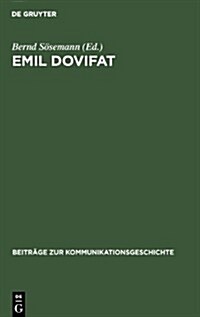 Emil Dovifat (Hardcover)
