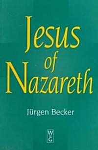 Jesus of Nazareth (Hardcover)