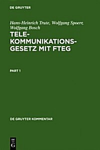 Telekommunikationsgesetz Mit Fteg (Hardcover, Reprint 2011)