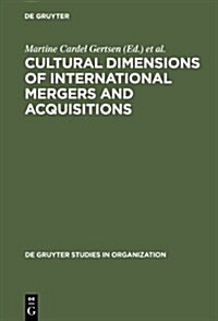 Cultural Dimensions of International Mergers and Acquisitions (Hardcover)