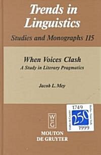 When Voices Clash (Hardcover)