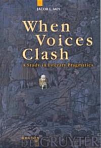 When Voices Clash (Paperback)