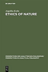 Ethics of Nature (Hardcover)