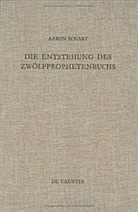 Die Entstehung des Zw?fprophetenbuchs (Hardcover, Reprint 2014)