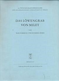 Das Lowengrab Von Milet (Paperback)