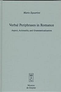 Verbal Periphrases in Romance (Hardcover)