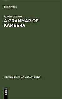 A Grammar of Kambera (Hardcover)