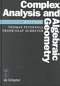 Complex Analysis and Algebraic Geometry (Hardcover)