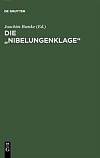 Die Nibelungenklage (Hardcover, Reprint 2012)
