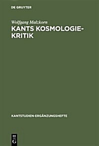 Kants Kosmologie-Kritik (Hardcover, Reprint 2012)