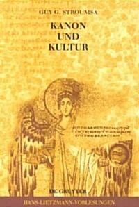 Kanon Und Kultur (Hardcover)