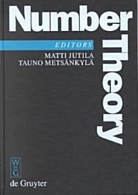 Number Theory: Proceedings of the Turku Symposium on Number Theory in Memory of Kustaa Inkeri, May 31-June 4, 1999 (Hardcover)