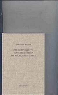 Die Septuaginta-Hapaxlegomena im Buch Jesus Sirach (Hardcover, Reprint 2012)