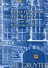Repertorium Aus Dem Archiv Walter de Gruyter (Hardcover, Reprint 2018)