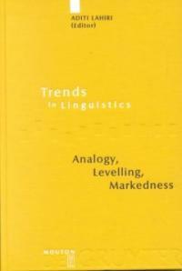 Analogy, levelling, markedness : principles of change in phonology and morphology