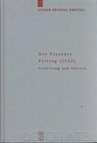 Der Passauer Vertrag (1552) (Hardcover)