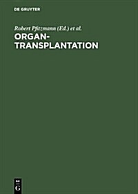 Organtransplantation (Hardcover, Reprint 2012)