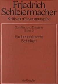 Kirchenpolitische Schriften (Hardcover)