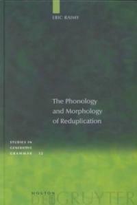 The phonology and morphology of reduplication