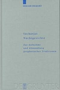 Sacharjas Nachtgesichte (Hardcover)