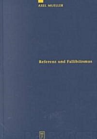 Referenz Und Fallibilismus (Hardcover)