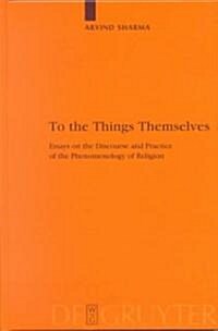 To the Things Themselves (Hardcover)