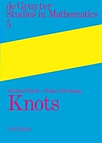Knots (Hardcover, 2, REV. and Ext.)