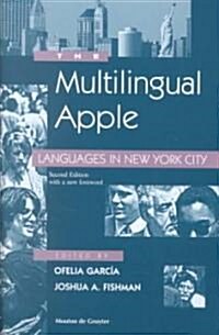 The Multilingual Apple: Languages in New York City (Hardcover, 2)