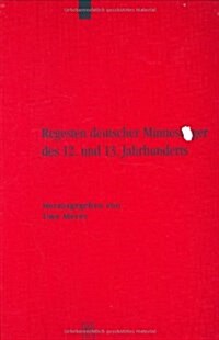 Regesten Deutschen Minnesanger Des 12. Und 13. Jahrhunderts (Hardcover, CD-ROM)