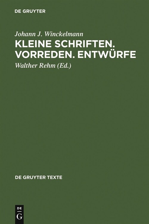 Kleine Schriften - Vorreden - Entw?fe (Hardcover, 2, Reprint 2011)