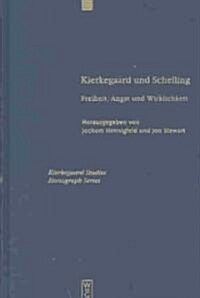 Kierkegaard Und Schelling (Hardcover)