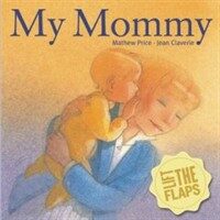 My Mommy (Board Book, LTF)