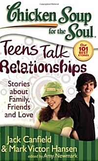 Teens Talk Relationships: Stories about Family, Friends, and Love (Paperback)